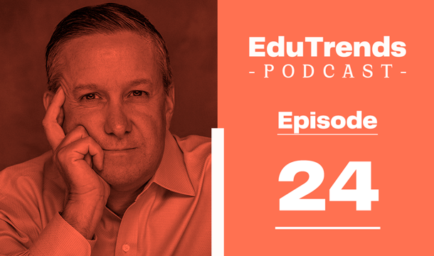 Jeff Sellingo Edutrends Podcast guest