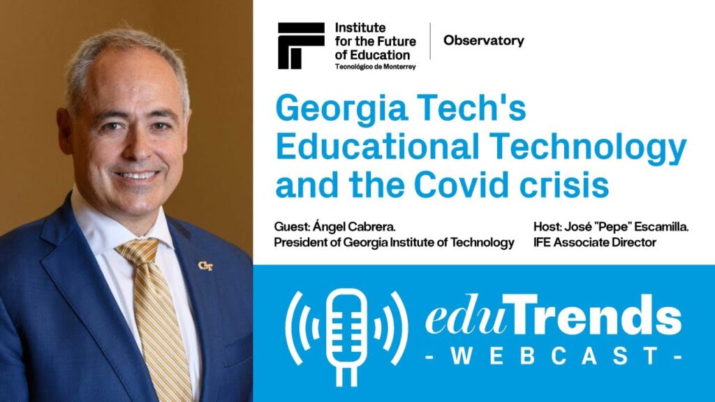 Georgia Techs Educational Technology and the Covid crisis