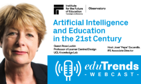 AI and Education in the 21st Century with Rose Luckin