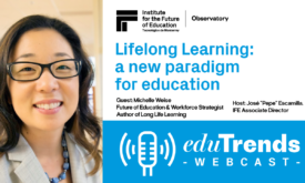Lifelong Learning: a new paradigm for education with Michelle Weise