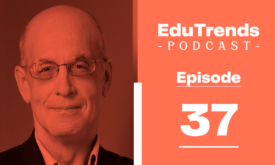Ep. 37 – Disruptive Technology in the Future of Education and Work with Gary A. Bolles