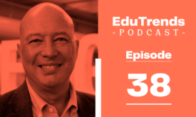 Ep. 38 – Forecasting the future of education and lifelong learning with Stephen Harmon