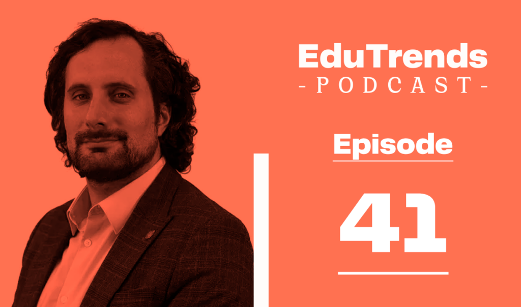 Gonzalo Baroni Edu trends Podcast guest