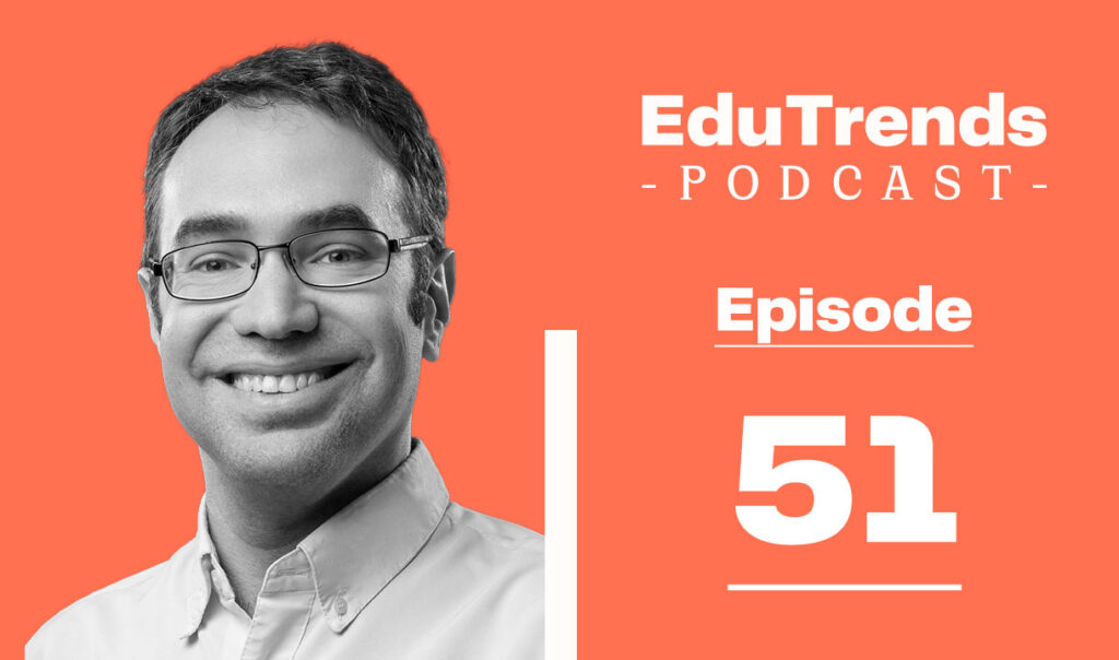 Ryan Baker EduTrends podcast guest