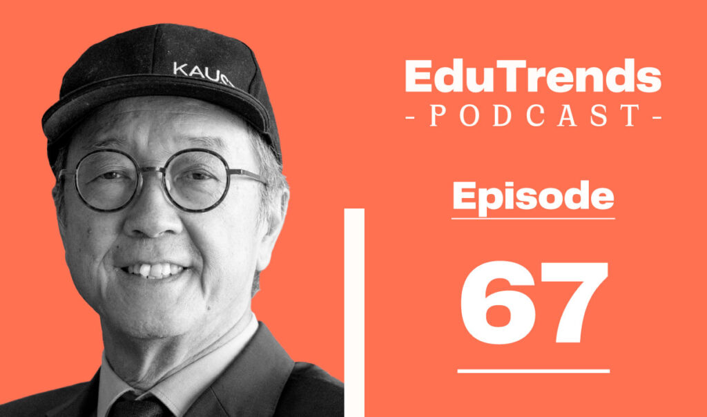 Tony Chan Edutrends podcast guest
