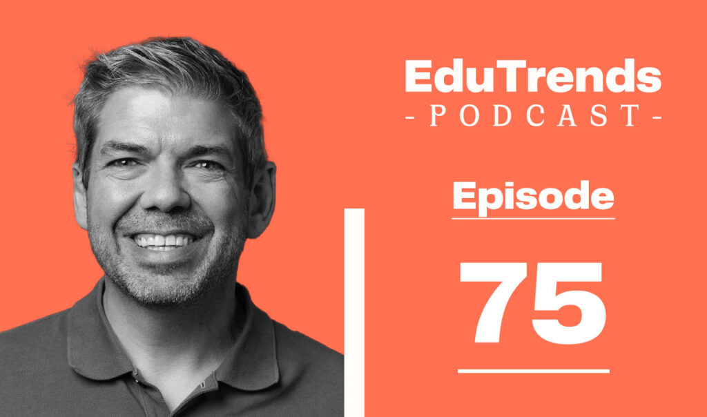 Diego Arambula Edutrends podcast guest