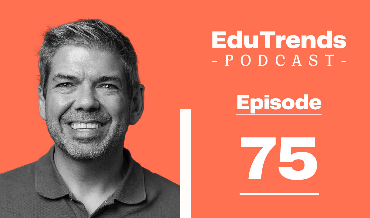 Diego Arambula Edutrends podcast guest