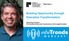 Building Opportunity through Education Transformation with Diego Arambula